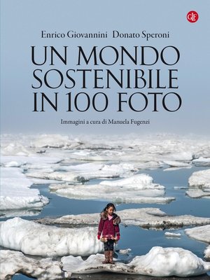 cover image of Un mondo sostenibile in 100 foto